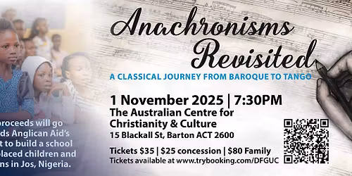 ANACHRONISMS REVISITED! A Classical journey from Baroque to Tango.