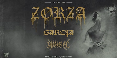 Z\u00d8RZA \u2022 GAROTA \u2022 WISIELEC | 11.10.2026 | Lublin - Graffiti