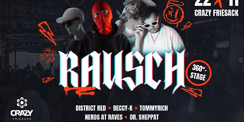 💢RAUSCH - 100% RAVE MUSIC 💢 BOILER ROOM STYLE | Sa.22.Nov. 