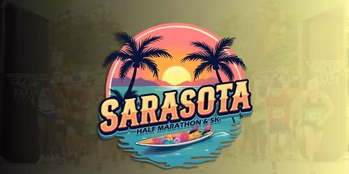 10th Annual - Sarasota Half Marathon & 5k