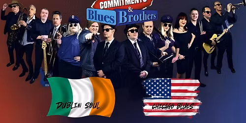 THE ULTIMATE COMMITMENTS & BLUES BROTHERS EXPERIENCE SHOW