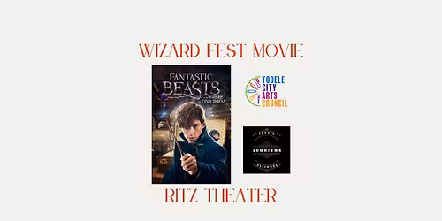 Wizard Fest Movie: Fantastic Beasts and Where to Find Them