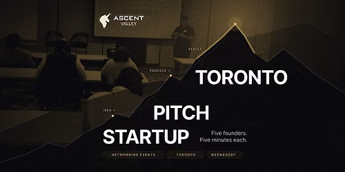 Startup Pitch Events Toronto: 5 Founders on Stage