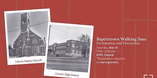 Baptisttown Walking Tour: Presentation and Discussion 