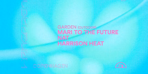 Summer Season Opening: DJ BORING, B From E, Anna Logic, Harrison Heat, Mari to The Future, NAT