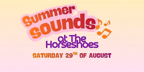 Summer Sounds at The Horseshoes