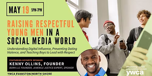 Raising Respectful Young Men in a Social Media World: A Workshop