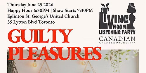 Living Room Listening Party III - Guilty Pleasures Playlist