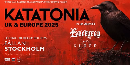 KATATONIA + Special Guests: Evergrey + Klogr | Stockholm