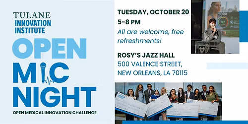 Tulane Innovation Institute Open MIC Night Pitch Competition