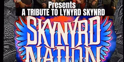 District Theater - Gilroy Presents a Tribute To Lynyrd Skynyrd