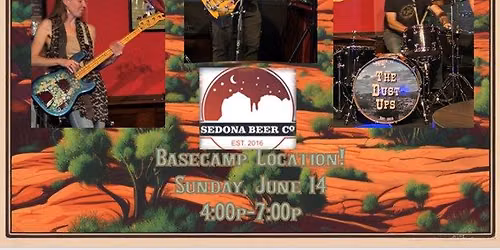 The Dust Ups @ Sedona Beer Co (Basecamp)