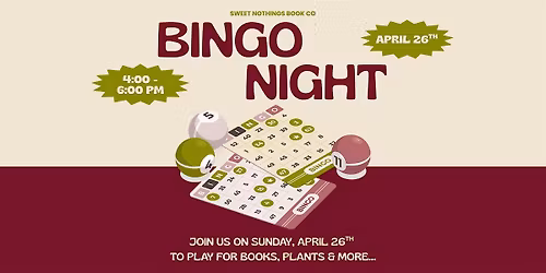 Book & Plant Bingo at Sweet Nothings Book Co.