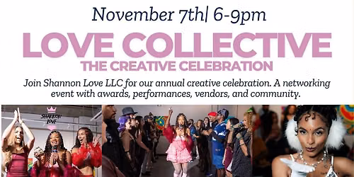 Love Collective: The Creative Celebration
