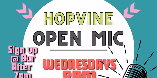 Hopvine Open Mic