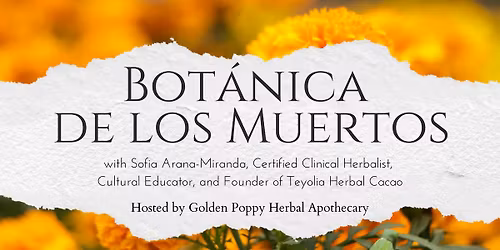 Bot\u00e1nica de los Muertos