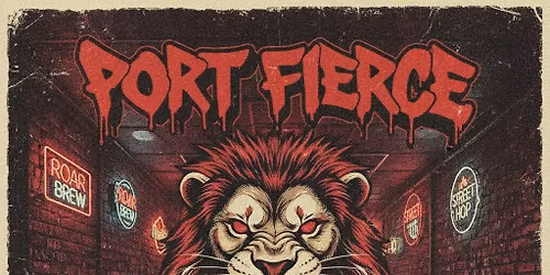 PORT FIERCE @ CONNOLLYS