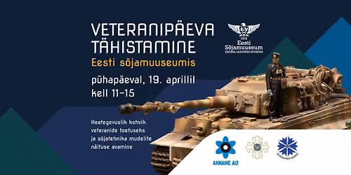 Veteranip\u00e4eva t\u00e4histamine: heategevuslik kohvik veteranide toetuseks ja mudelin\u00e4ituse avamine