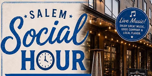 Salem Social Hour: August Edition