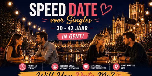 Speeddate Gent 30 - 42 (28 mei 2026)