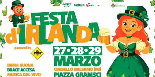 Festa d'Irlanda 2026 - Cinisello Balsamo (MI) | Powered by STREEAT\u00ae Food Truck Festival