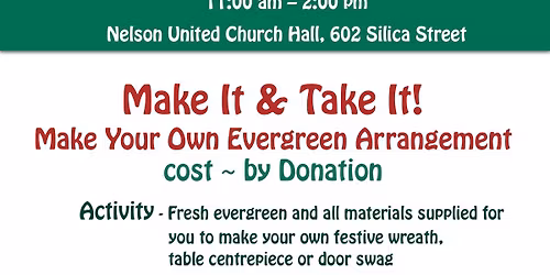 EVERGREEN - Make It & Take It