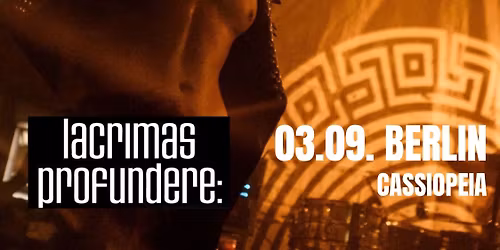 LACRIMAS PROFUNDERE: Berlin Tour zum Album
