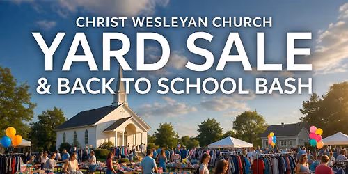 Church Yard Sale & Back To School Bash