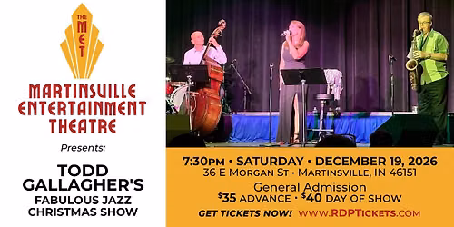 Todd Gallagher's Fabulous Jazz Christmas Show at the MET