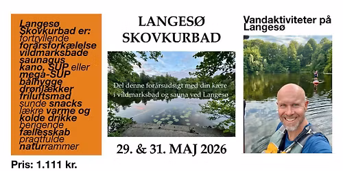 Langes\u00f8 Skovkurbad fredag den 29. maj 2026 kl. 17.00-22.00