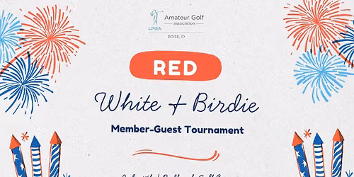 Red, White, and Birdie Member-Guest Tournament