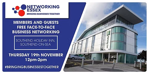 (FREE) Networking Essex in Southend Thursday 19th November 12pm-2pm