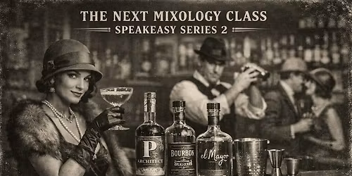 The Mixologists Table: A Speakeasy Series Vol. 2