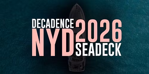 Decadence NYD 2026
