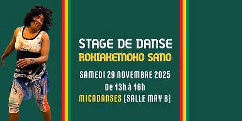 Stage de danse guin\u00e9enne avec Rokiakemoko Sano