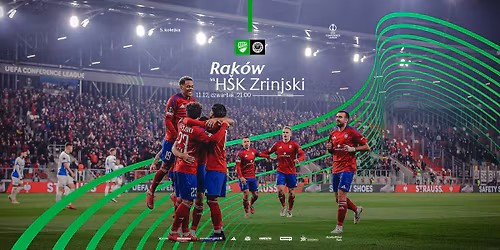 #UECL | Rak\u00f3w Cz\u0119stochowa - H\u0160K Zrinjski Mostar