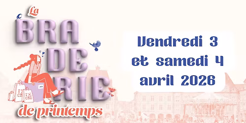 Braderie de printemps 2026 \ud83d\udc26
