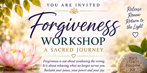 Group Forgiveness Workshop - Limited Seats Available