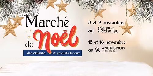 March\u00e9 de No\u00ebl des artisans et produits locaux au Carrefour Richelieu
