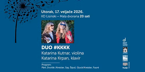 KONCERT ODGO\u0110EN - GLAZBENI UMJETNICI ZAGREBU: DUO #KKKK