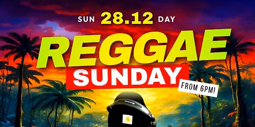 REGGAE SUNDAY ft DJ PRIEST (Shashamane Intl) @Sally Brown
