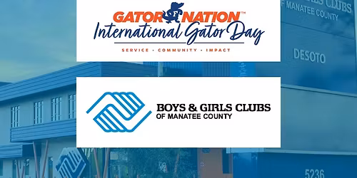 International Gator Day with the Boys & Girls Clubs of Manatee County