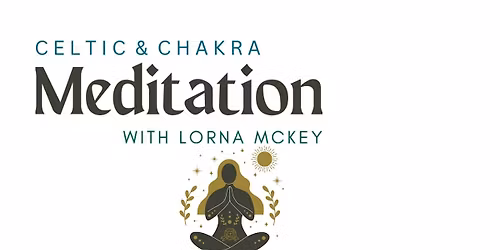 Celtic & Chakra Meditation
