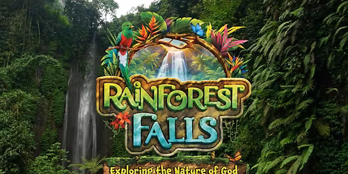 Rainforest Falls VBS 2026