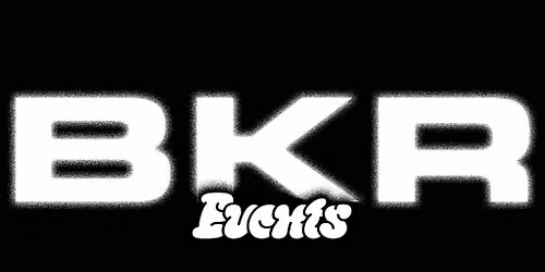 BKR EVENTS ** DAY PARTY ** MANCHESTER