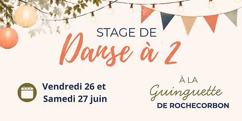 Stage de Danse a deux, 26 et 27 juin 2026 avec Cindy Gal\u00e8ne \u00e0 la Guinguette de Rochecorbon
