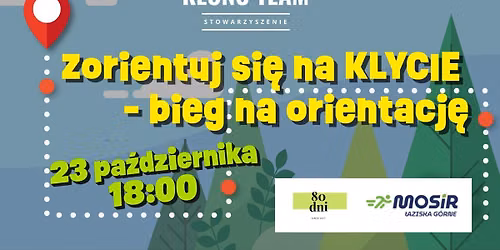 Zorientuj si\u0119 na Klycie \u2013 po \u0107moku. Bieg na orientacj\u0119 przy \u015bwietle czo\u0142\u00f3wek!