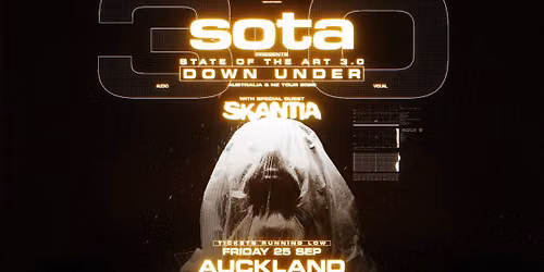 SOTA "STATE OF THE ART 3.0" | AUCKLAND