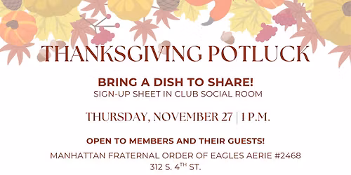 Eagles Member Thanksgiving Potluck!