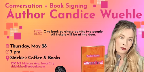 Conversation + Signing with Author Candace Wuehle "Ultranatural"